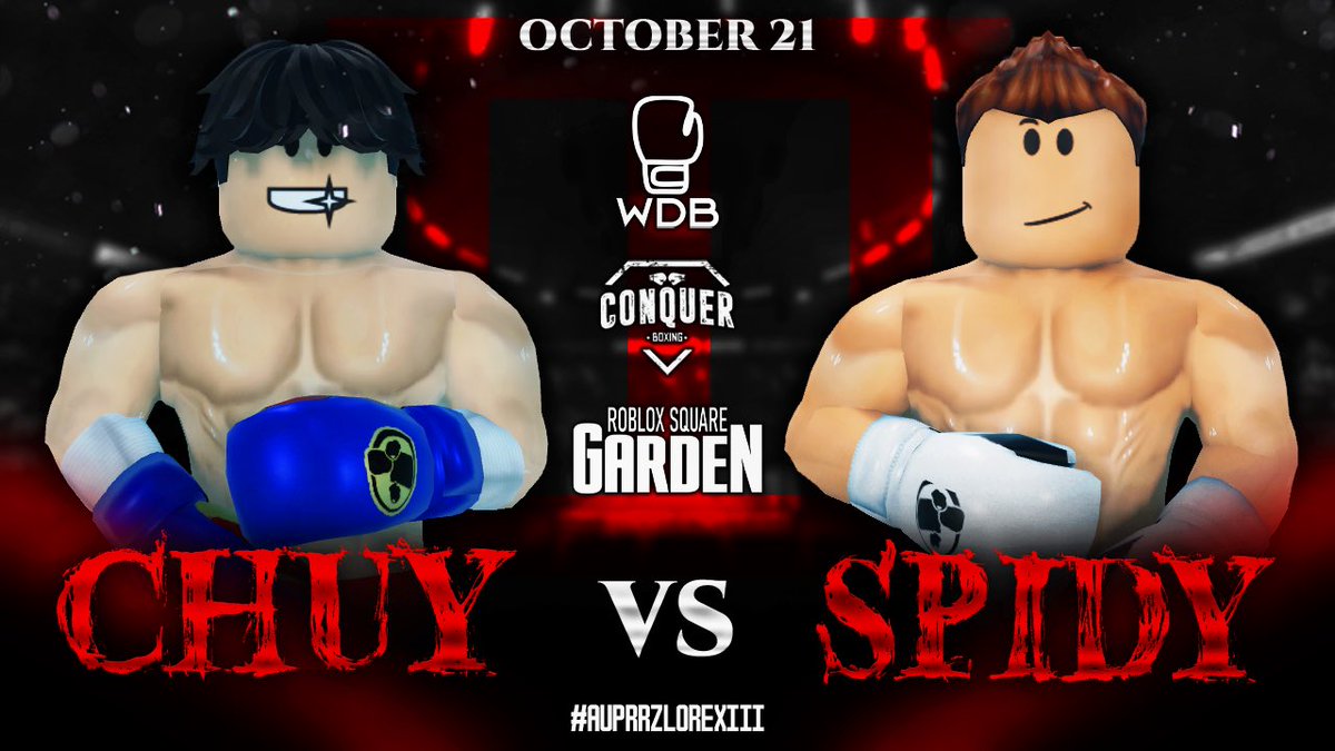 Spidy5761's tweet photo. Don’t miss my fight with chuy October 21 at Roblox Square Garden.
#SPIDYFORTHEWIN https://t.co/Rol0jkIhb0