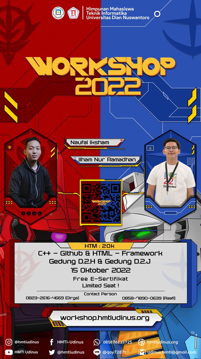 👋🏻 WORKSHOP 2022 👋🏻

Halo semua!🙋🏻‍♂️🙋🏻‍♀️
HMTI UDINUS Semarang Mempersembahkan Workshop 2022 yang mengusung tema 

“Zero to Front End Hero &amp; The Programmer Starter Kit” 

Dengan opsi materi yaitu (HTML &amp; CSS) dan (C++ &amp; Github).

Pendaftaran : workshop.hmtiudinus.org

Limited seat !