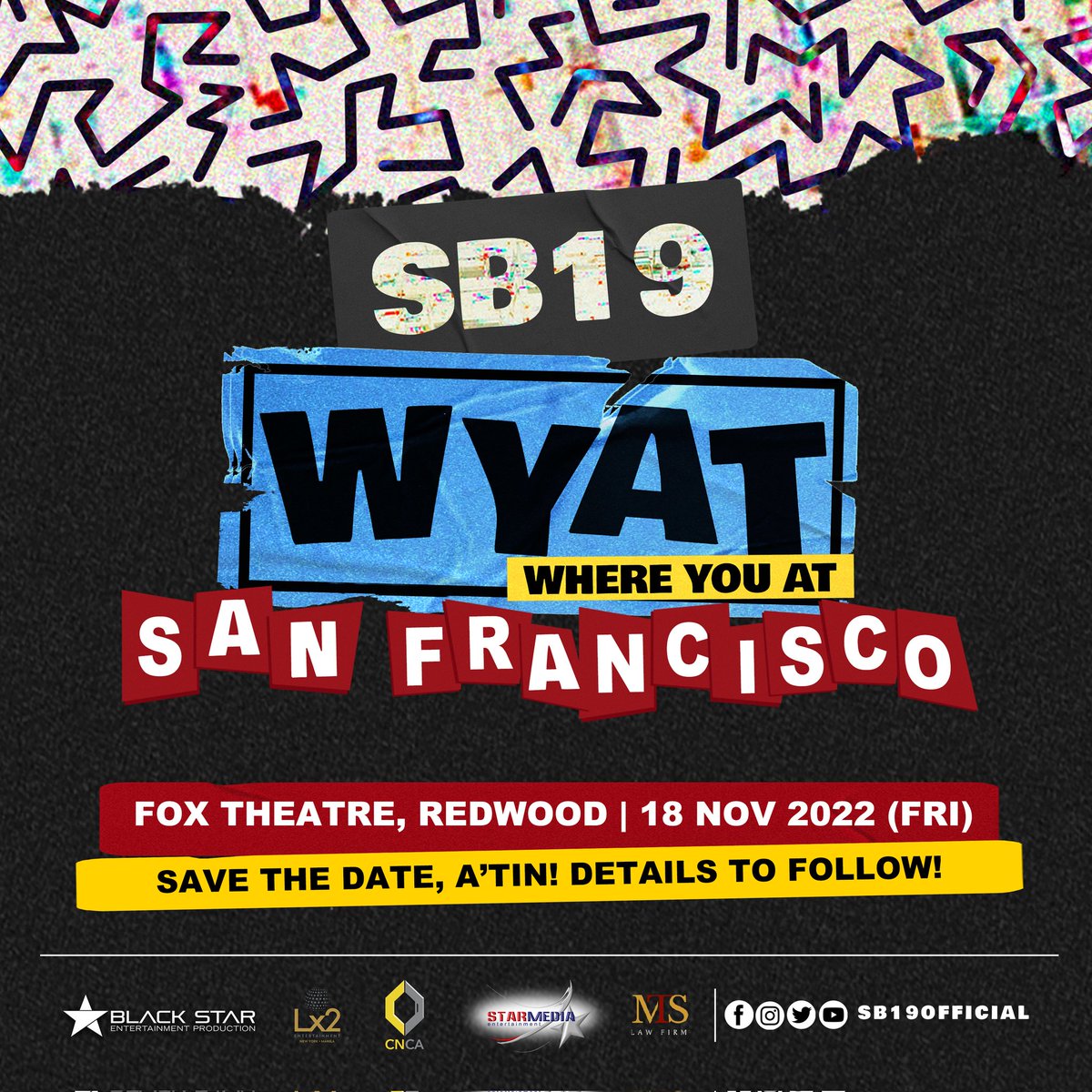 starmediaentPH's tweet photo. BAY AREA A'TIN! WHERE YOU AT??? 🌎 

Yup, you read that right! The boys are coming to San Francisco, CA!!! 

See @SB19Official LIVE on 18 NOV (Fri) at Fox Theatre! More details will be out soon... but ya'll better SAVE THE DATE! 💙 

#WYAT #WYATTour #WYATTourSF  #WhereYouAtSB19 https://t.co/AWmAgrICjp