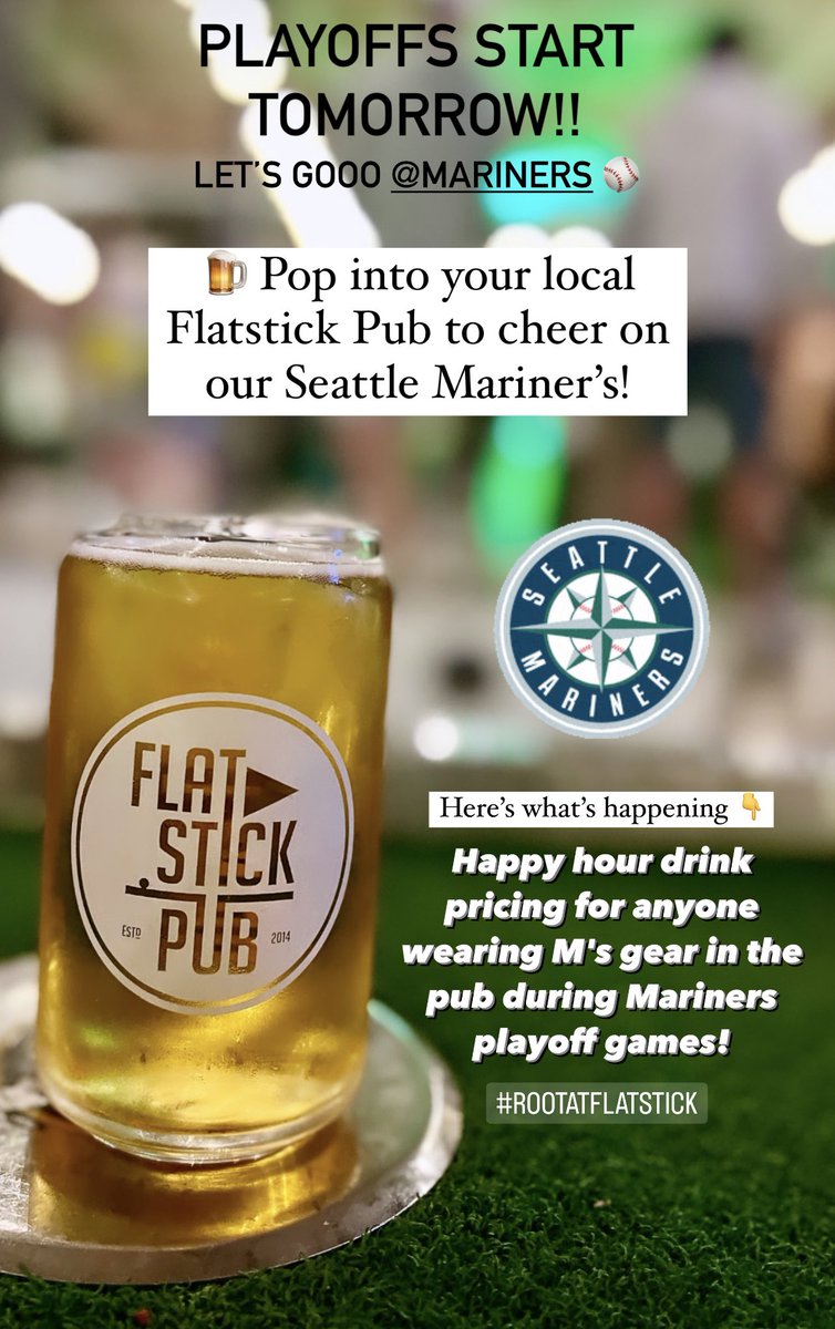 FlatstickPub's tweet photo. Playoffs start tomorrow ⚾️ Happy hour drink pricing for anyone wearing M's gear in the pub during Mariners playoff games! Let’s go @Mariners 🤝🍻
-
-
#rootatflatstick #drinklocal #flatstickpub #truetothelocalbrew https://t.co/HOx1RJ6pOf