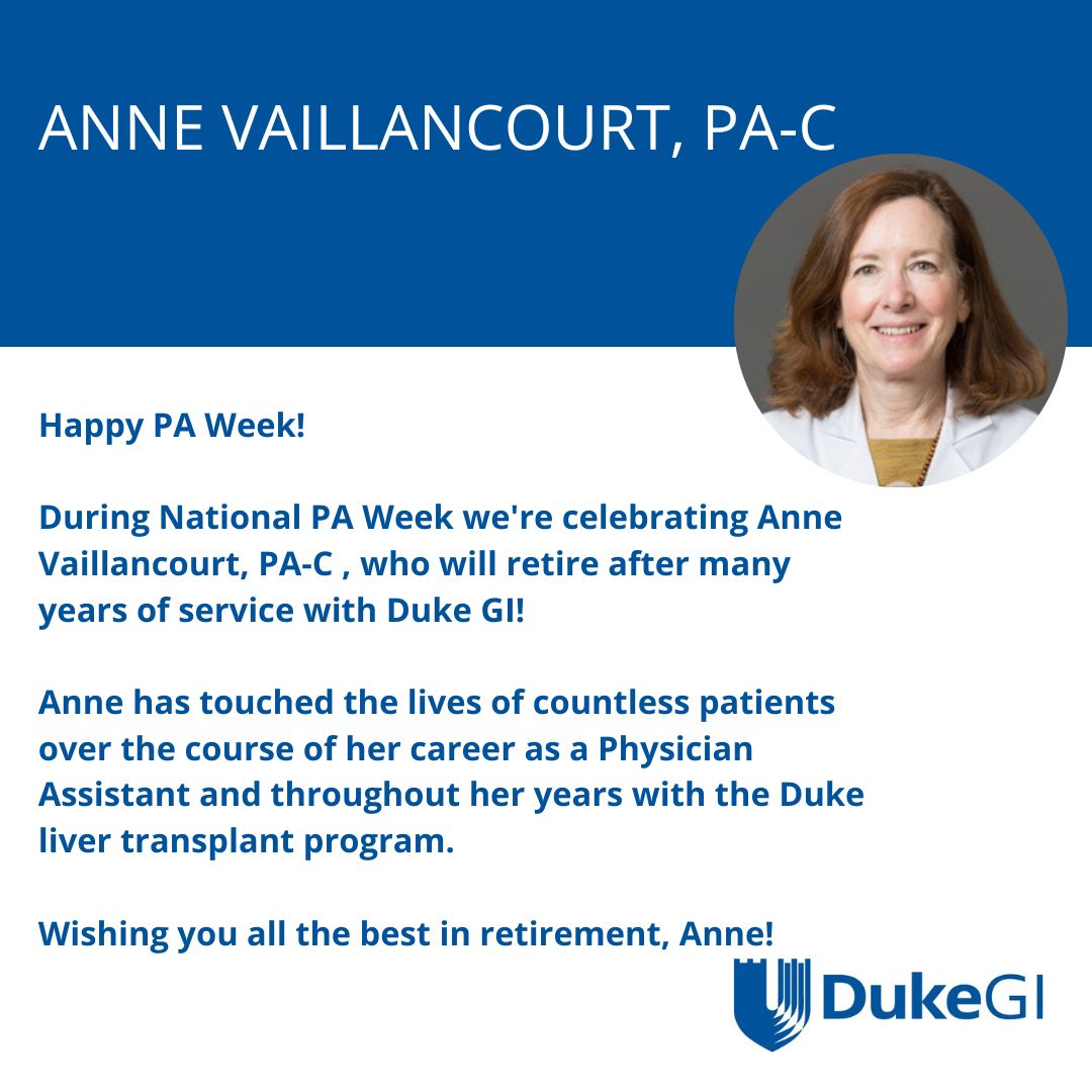 Duke_GI_'s tweet photo. On #PADay we're particularly proud to recognize the contributions of Anne Vaillancourt, PA-C as she retires from her career next month. Thank you, Anne for your years of dedication to quality patient care and to the #PhysicanAssistant profession #PAWeek @AAPAorg #NationalPAWeek https://t.co/J1y3s8o2c4