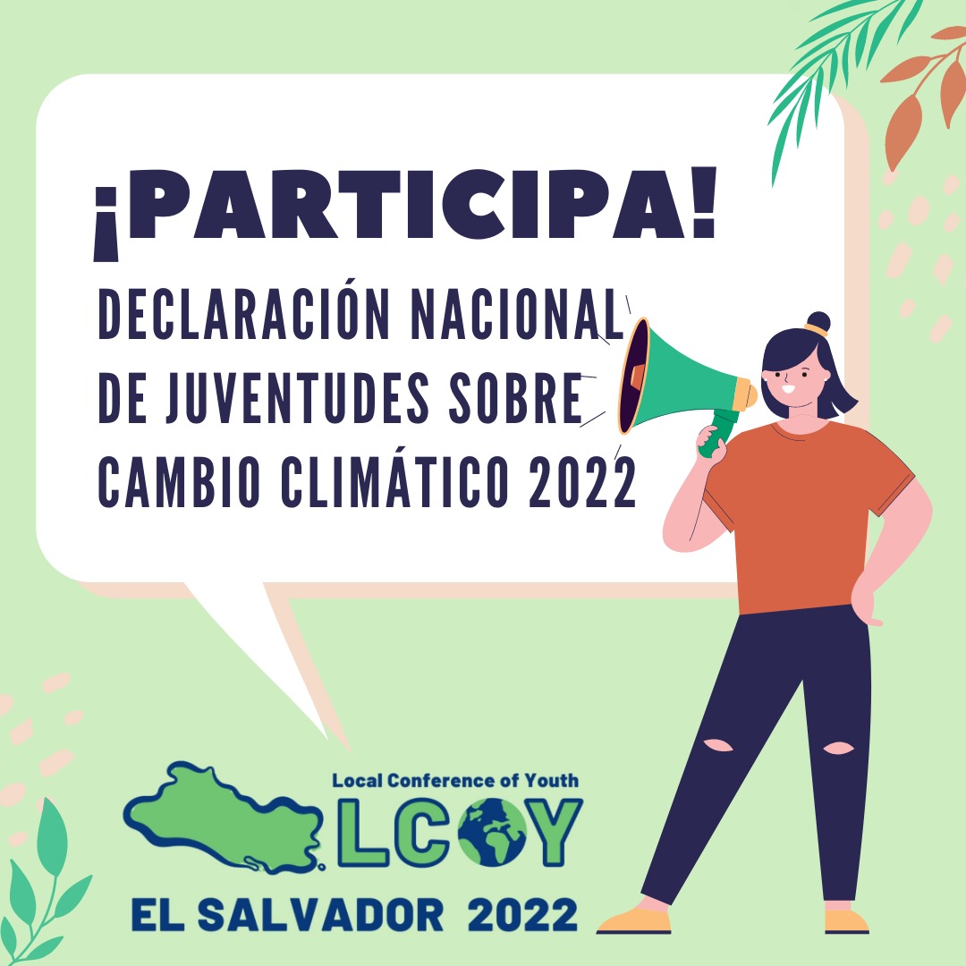 HubFSsv's tweet photo. 📢 LCOY El Salvador 2022 🇸🇻 se acerca y queremos invitarte a contribuir a la Declaración Nacional de Juventudes sobre Cambio Climático 2022, para generar una postura común en las discusiones de negociación de la CMNUCC de este año, con principal foco en la COY17 y COP27 🌎🇺🇳 https://t.co/s1KiOVvshW