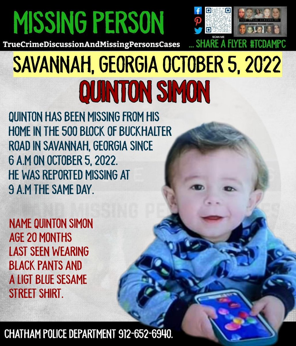 tcdampc's tweet photo. #missing #QuintonSimon Savannah, #Georgia.
20 month old Quinton was last seen on October 5, 2022 at his home in the 500 block of Buckhalter road in Savannah, Georgia. #MissingChild #TCDAMPC https://t.co/EPjP2p09A6