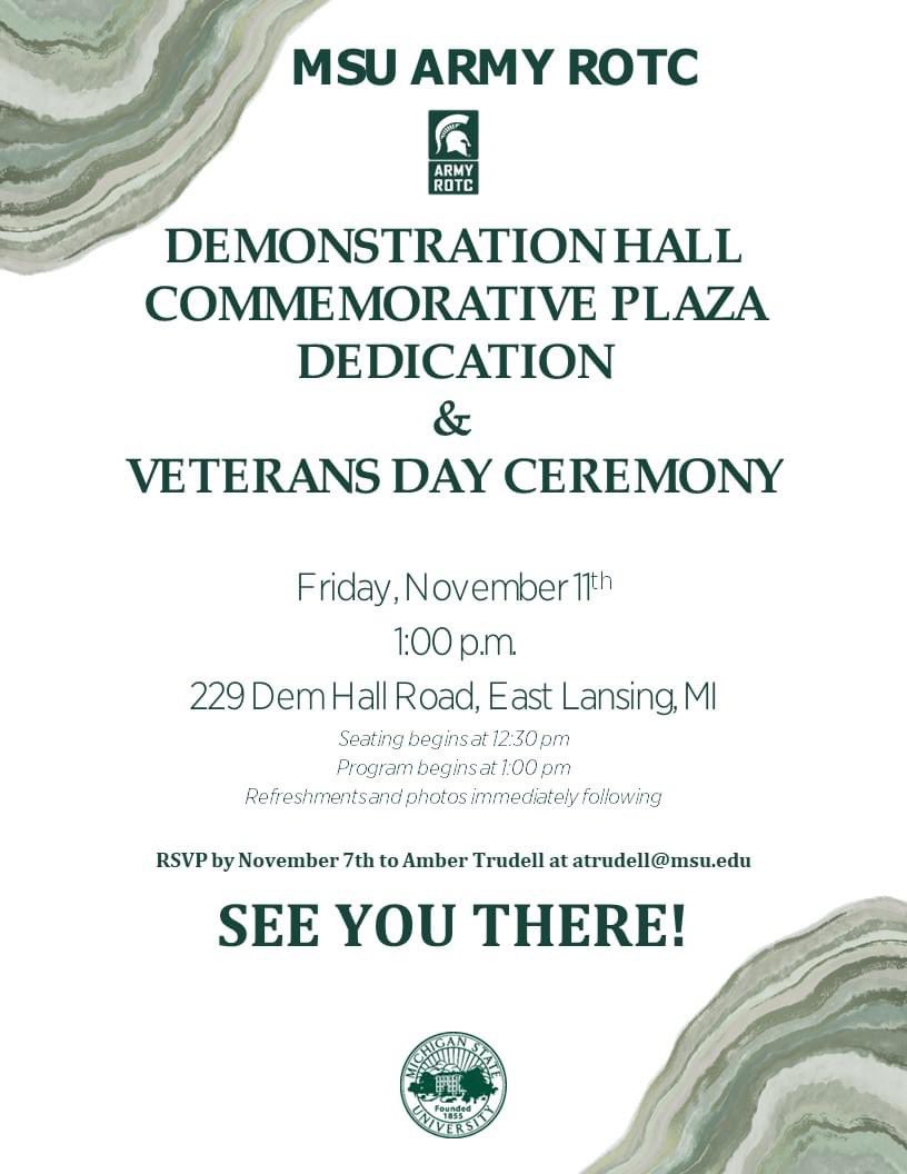 MSUArmyROTC's tweet photo. Be sure to check out this updated announcement for the Dem Hall Plaza Dedication & Veterans Day!
#army #ROTC #ArmyROTC #gowhite #gogreen #MSU #michiganstatespartans #michiganstateuniversity #boldwarriorbrigade #7thbrigade #VeteransDay #plaza https://t.co/8Yg2wSRZGL