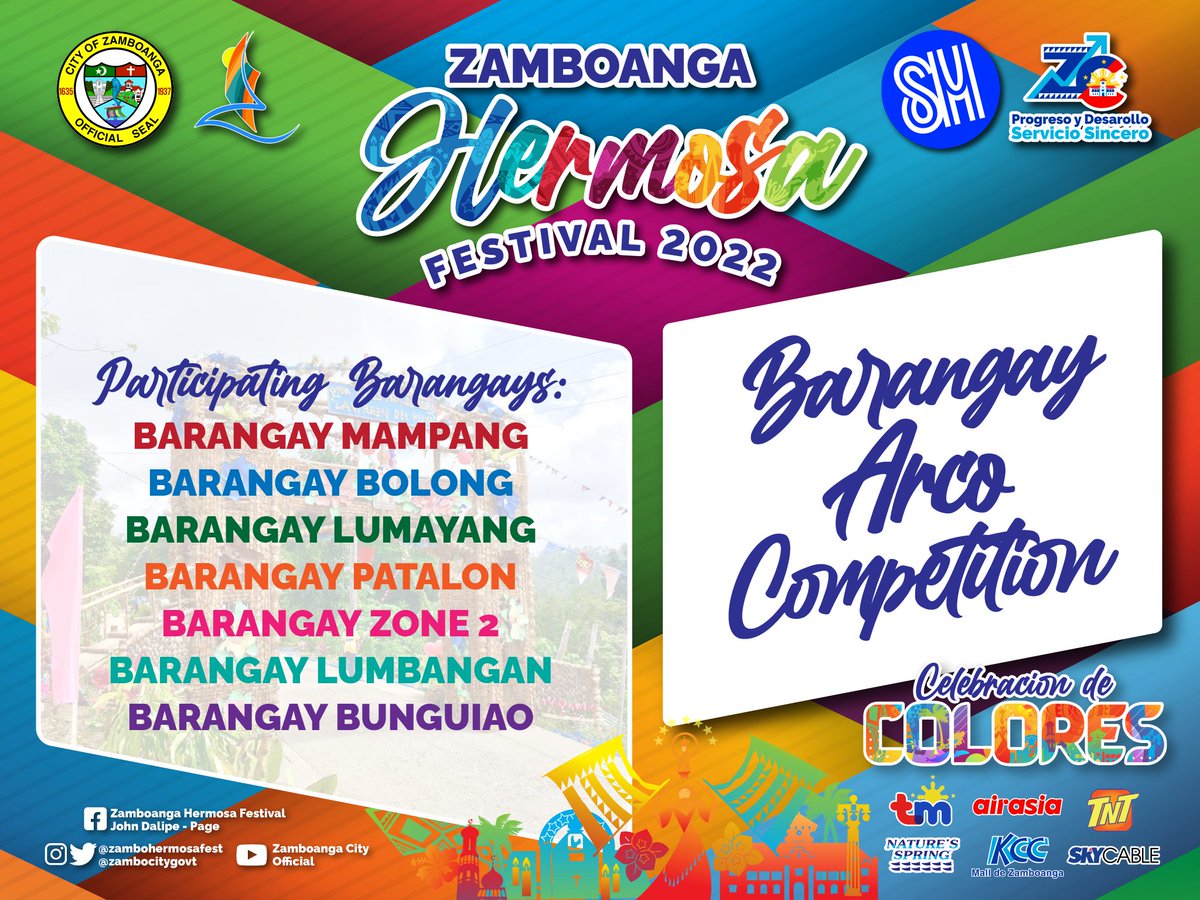 𝑽𝒂𝒎𝒐𝒔 𝒂 𝑪𝒆𝒍𝒆𝒃𝒓𝒂𝒓 ✨Here are the 7 participating barangays in the #ZamboHermosaFest2022 𝗜𝗻𝘁𝗲𝗿-𝗕𝗮𝗿𝗮𝗻𝗴𝗮𝘆 𝗔𝗿𝗰𝗼 𝗖𝗼𝗺𝗽𝗲𝘁𝗶𝘁𝗶𝗼𝗻!

Brgy. Mampang
Brgy. Bolong
Brgy. Lumayang
Brgy. Patalon
Brgy. Zone 2
Brgy. Lumbangan
Brgy. Bunguiao