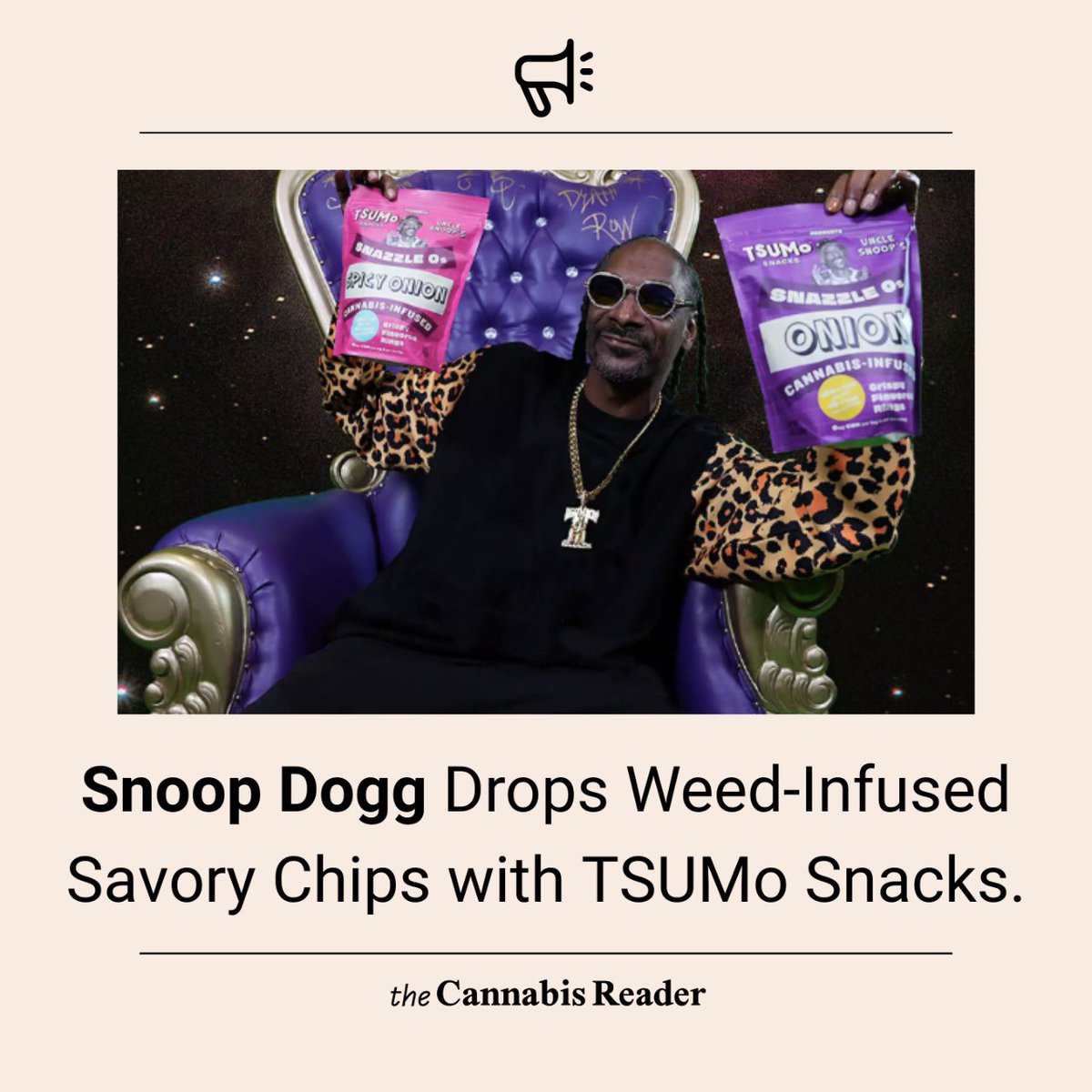 Cannabis_Reader's tweet photo. @snoopdogg is putting his "industry icon" status where his mouth is and has invested in @tsumosnacks’ latest product: Snazzle Os.

"I'm excited to partner with Tsumo Snacks to bring some new snack options to the fans," the legendary rapper stated.
Who are excited? 😍 
#SnoopDogg https://t.co/sL54VRSnLg