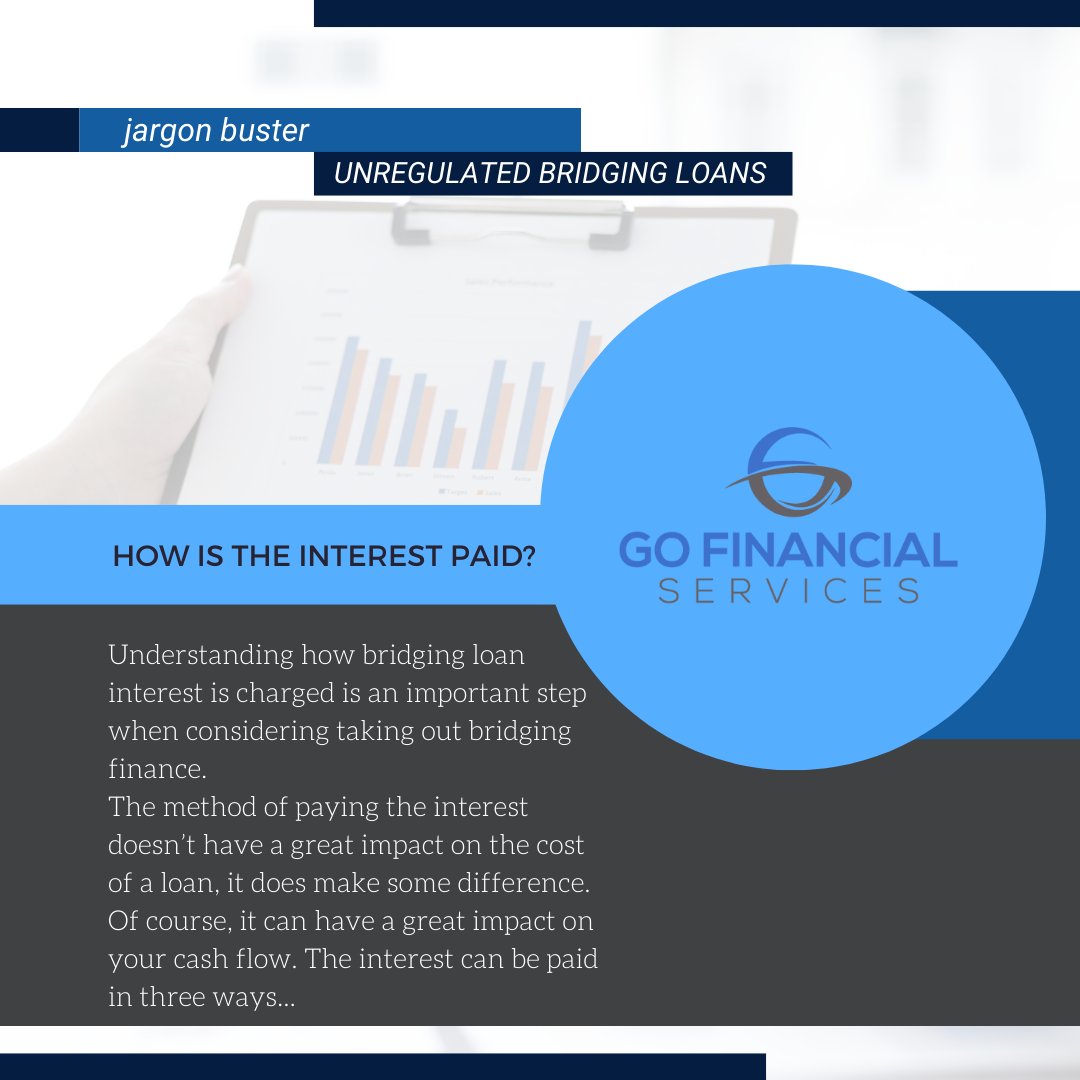 Jargon buster - How is the interest paid?

Understanding how #bridging #loan #interest is #charged is an important step when considering taking out bridging finance.

#gofinancialservices #bridgingloans