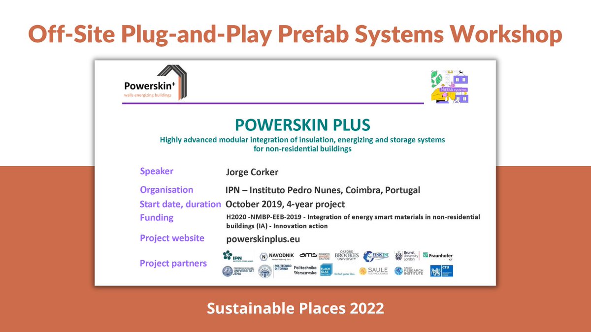 PowerskinPlus's tweet photo. The #Powerskinplus project was presented by the coordinator Jorge Corker at the "Off-Site Plug-and-Play Prefab Systems" workshop, Sustainable Places 2022 Conference! ๐
Watch the discussion here: https://t.co/lRYjd1l6WK
Download the presentation: https://t.co/Tlw7OD9bfl https://t.co/882Z2m3jfB
