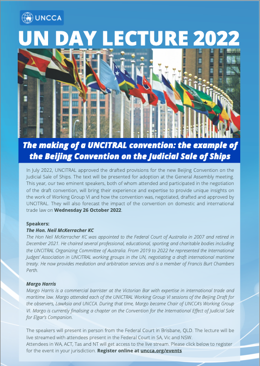 UNCITRALNCCA's tweet photo. UNCCA invites you to join us for our annual UN Day Lecture, focusing on the Judicial Sale of Ships as an example of how an UNCITRAL Convention is made. The event will take place on Wednesday 26 October across Australia. For tickets in your state, visit https://t.co/xn7baqLiLy https://t.co/iTqIcFlIM2