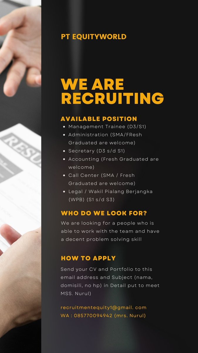 nurulsetyaa's tweet photo. Lowongan Pekerjaan
kirim email, portofolio, cv ke alamat email : recruitmentequity1@gmail.com subjek : nama, posisi, domisili, usia.
 / wa : 085770094942
#lokerjakarta #lowonganpekerjaan #lowongankerja https://t.co/zcorB1Xpef