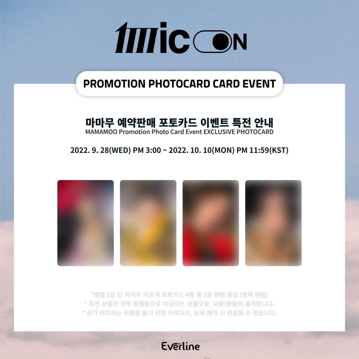 EVERLINESHOP's tweet photo. ☁️#에버라인 X #마마무 예약판매 포토카드 이벤트 공지
☁️#EVERLINE X #MAMAMOO PROMOTION PHOTOCARD EVENT

✨포토카드 특전 미리보기

📅구매 기간
9/28(WED) PM 3:00 ~ 10/10(MON) PM 11:59 (KST)
🔗구매 링크
1Takes ver.: https://t.co/nxekkckSOR
MAIN ver.: https://t.co/1Rj154cnyP https://t.co/prXJDMB4nB