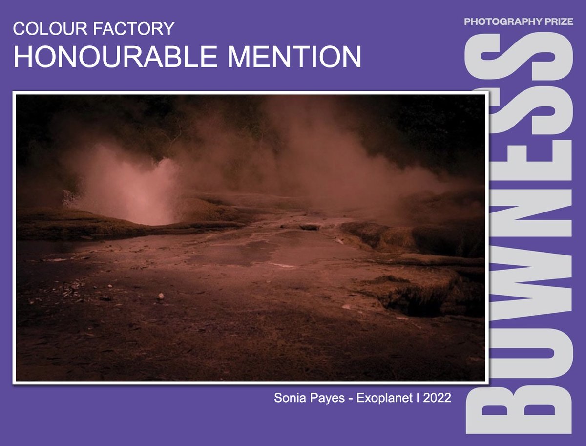 Thank you to @MGA_photography &amp; <a href="/Colour_Factory/">Colour Factory</a> for the Honourable Mention award for my work ‘Exoplanet 1’ (2022) at the William and Winifred Bowness Photography Prize