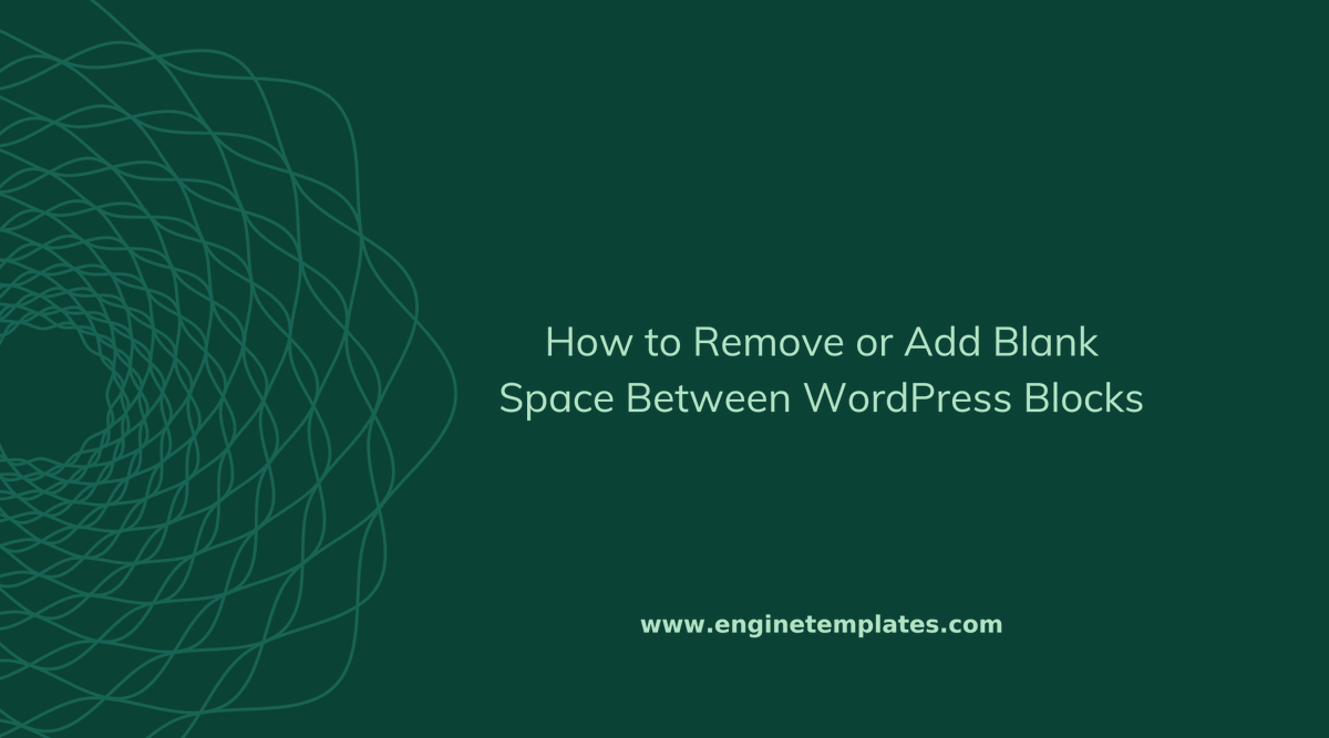 Do you want to remove or add blank space between WordPress blocks to make your content look neat and organized? Don't miss our blog.

In this blog, we give you 2 easy methods to achieve this task. Let's check them out.
Why  #pagebuilderanddesign

enginetemplates.com/add-blank-spac…