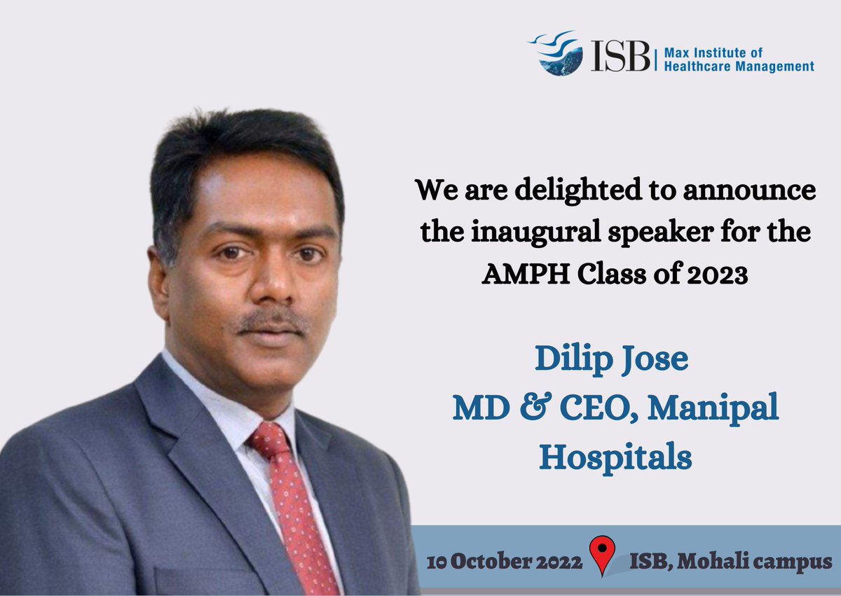ISB_Healthcare's tweet photo. We are delighted to welcome Dilip Jose, MD & CEO, @MHEPL for the inaugural address to the seventh batch of the Advanced Management Programme for Healthcare (AMPH) to be held at ISB, Mohali campus on Monday, 10 October 2022.
#HealthcareAtISB #ISBamph https://t.co/HJ9xBxHTKx