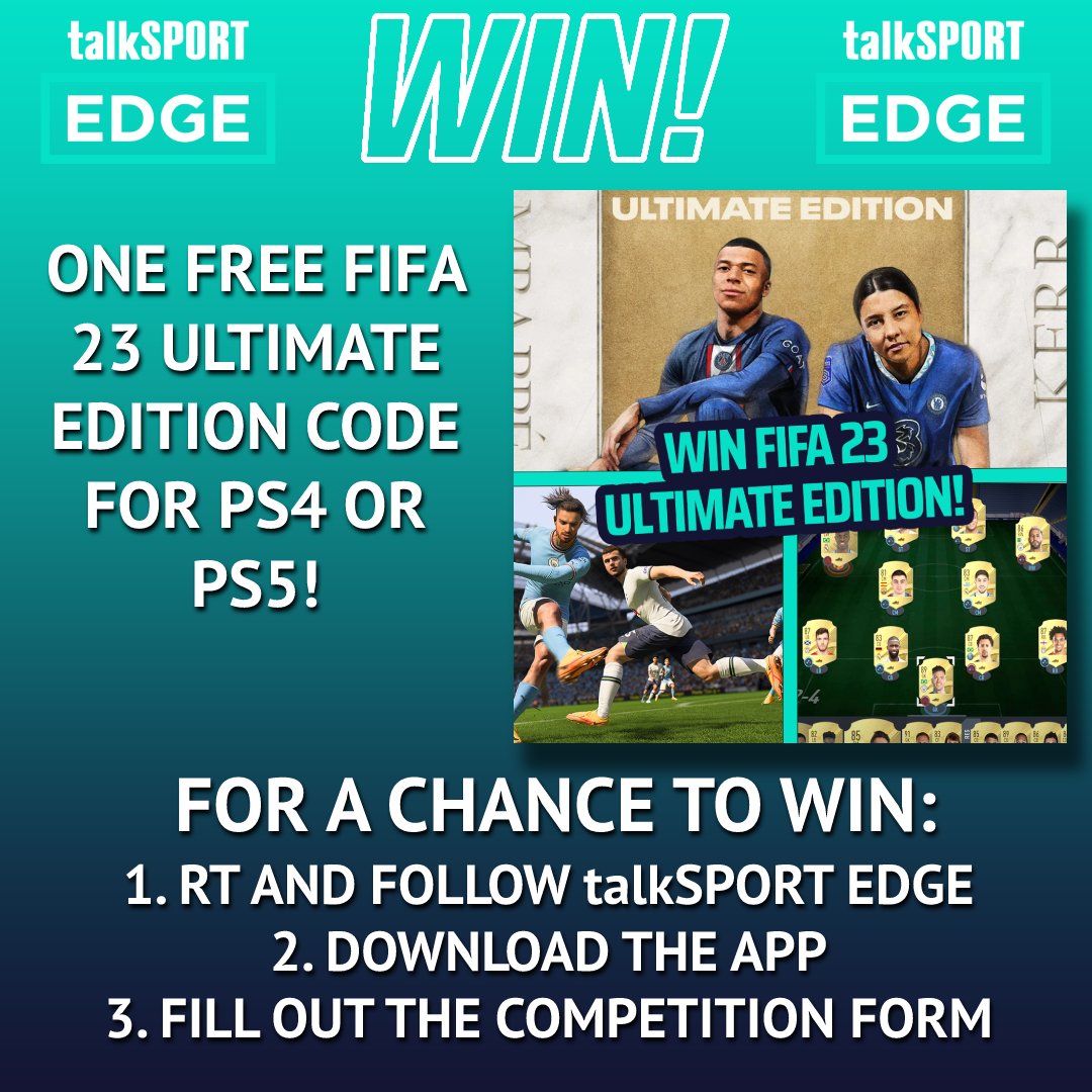 talkSPORTEDGE's tweet photo. 🎉 𝗪𝗜𝗡! 🎉

🎮 We've got a FREE FIFA 23 Ultimate Edition code to give away on PS4 or PS5!

For a chance to win:

⓵ RT and follow talkSPORT EDGE

⓶ Download the app
https://t.co/J032yLqzgo

⓷ Fill out the competition form!

#FIFA23 https://t.co/RMkPrEQK9I