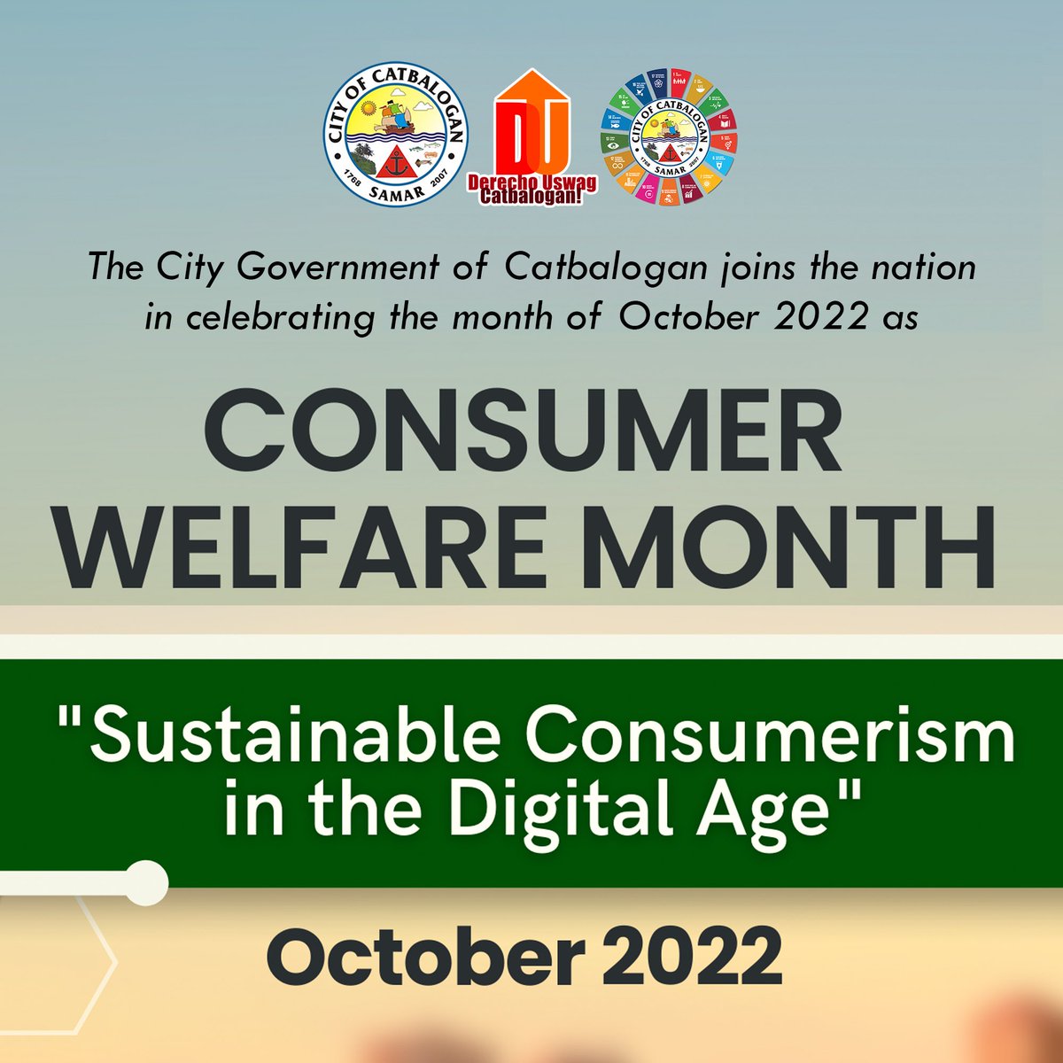 The City Government of Catbalogan headed by City Mayor Dexter Uy joins the nation in celebrating the month of October as Consumer Welfare Month.

Derecho Uswag Catbalogan!

#ConsumerWelfareMonth2022
#CWM2022 #catbalogancity
#derechouswagcatbalogan https://t.co/1i7dZU51Kh