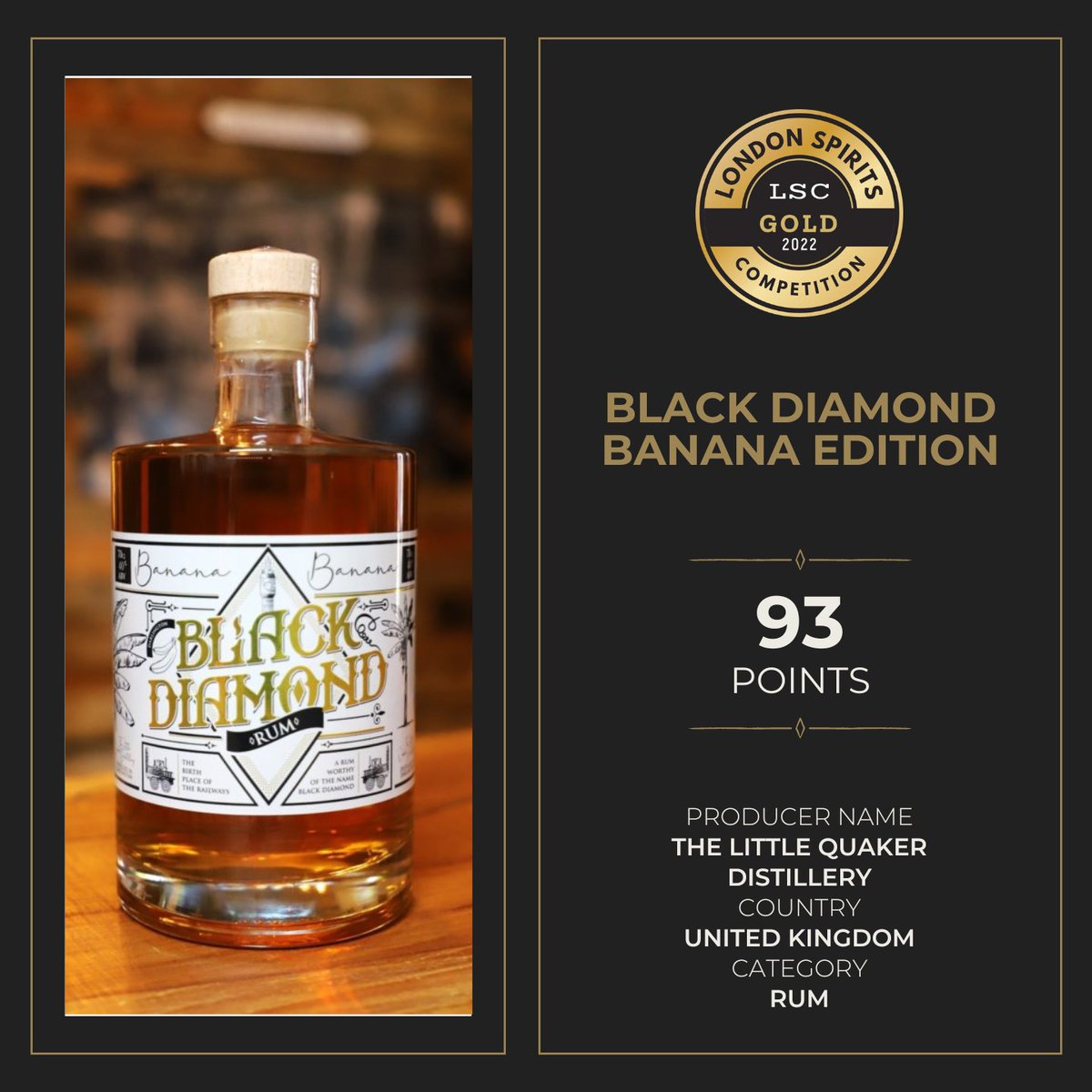 londoncomps's tweet photo. Black Diamond Banana Edition Rum produced by #littlequakerdistillery won the Gold Medal at the London Spirits Competition with 93 Points🎉
#winners #rumpunch #bestrum #competition #unitedkingdom #rumbrands #awards #rumloversunite https://t.co/11Ba33p2rF