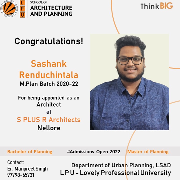 #LPUalumni Congratulations to Mr. Sashank Renduchintala (M.Plan Batch 2020-22) for being appointed as an architect at 'S plus R Architects', Nellore.

#urbanplanning #admissions2022 #LPUCAMPUS #LPUFamily #THINKBIG #AdmissionOpen2022 #ProudVerto #MPlan #jobopportunity