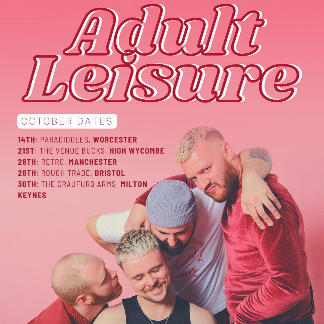 WE’RE GOING ON THE F’N ROAD!

Absolutely buzzin’ to announce a whole bunch of shows across the UK this month - get us in that van 🔥

Ticket links to follow soon.

See ya down the front 

X
#tour #adultleisure #getusinthatvan