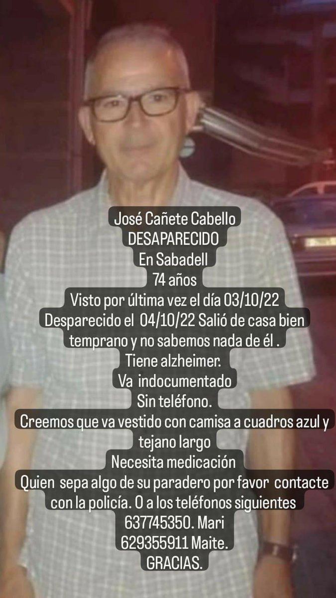 ⚠️ ATENCIÓ!

⚠️ Fa 4 dies va desaparèixer el José. Ens demanen suport per localitzar-lo. Necessita medicació. 

⚠️ Sembla que l'han vist per la Grípia. 

⚠️ Si el veieu on en sabeu res, truqueu a <a href="/PoliciaTrs/">Policia Terrassa</a> o als següents telèfons: 
☎️ Mari. 637745350
☎️ Maite. 629355911