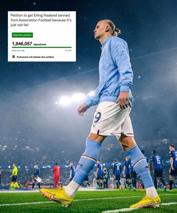 Parlemen Inggris menerima sebuah petisi yang isinya meminta Erling Haaland agar dikeluarkan dari Liga Inggris karena dianggap bukankah manusia alias robot.

Petisi ini sudah ditandatangani hampir 2 juta orang. 🤖🤣🤣