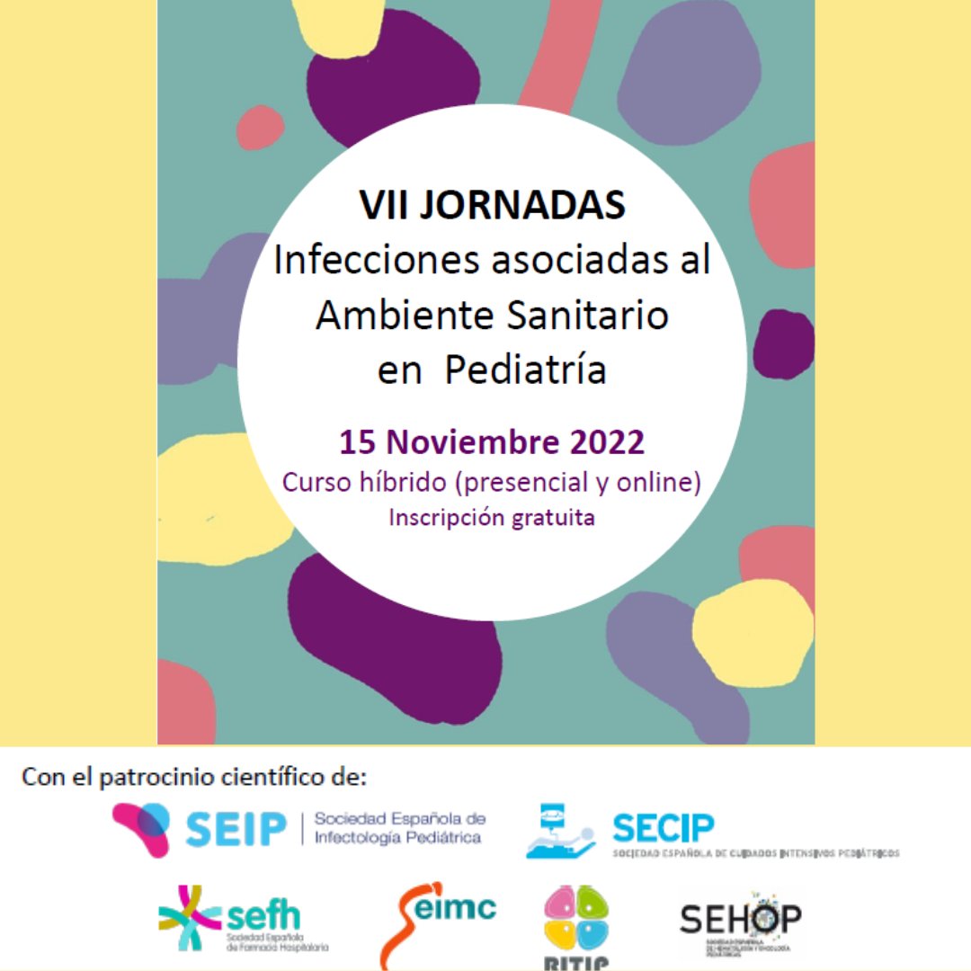 #AgendaSEIP VII Jornadas Infecciones asociadas al Ambiente Sanitario en Pediatría. Madrid y online. 15 de noviembre de 2022. Más info aquí. <a href="/lasecip/">SECIP</a> <a href="/SEHOP2/">SEHOP</a>  <a href="/sefh_/">S.E.F.H</a> <a href="/SEIMC_/">SEIMC</a>  <a href="/RED_RITIP/">RITIP</a>
seipweb.es/vii-jornadas-i…