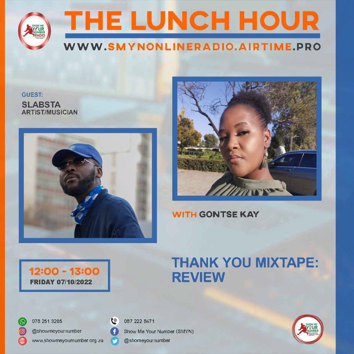 Slabsta's tweet photo. We are officially on today @ShoMeYourNumber radio 📻 with my fav @Gontse_KaySA talking about my #ThankYouMixtape tune in: https://t.co/piAWkwqx6K 📀  https://t.co/0ol9x6spA0 https://t.co/GlCmI5uQkg