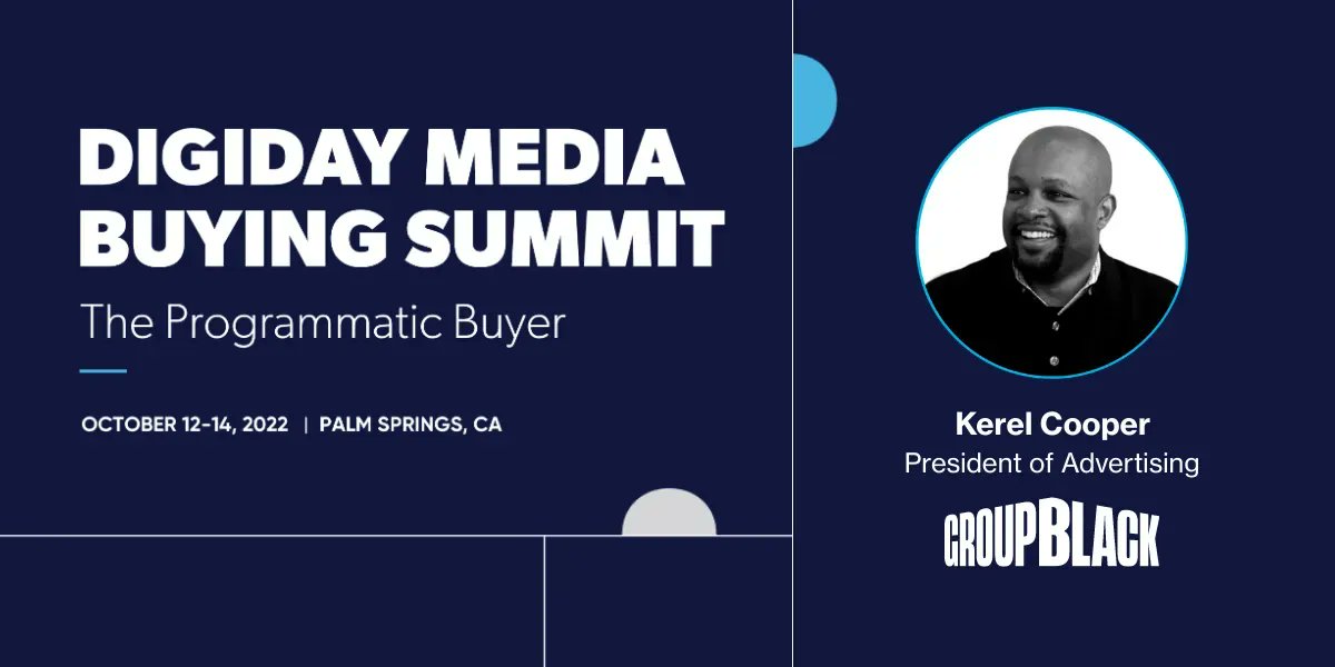Digiday (@digiday) on Twitter photo At Digiday’s Media Buying Summit: The Programmatic Buyer, we'll discuss the trials + successes of navigating important industry challenges – and you'll get to hear from experts like <a href="/kerel_cooper/">Kerel Cooper</a> of <a href="/GroupBlack_Co/">Group Black</a>! #DigidayMediaBuying
More info here: buff.ly/3Jw9UF8 At Digiday’s Media Buying Summit: The Programmatic Buyer, we'll discuss the trials + successes of navigating important industry challenges – and you'll get to hear from experts like <a href="/kerel_cooper/">Kerel Cooper</a> of <a href="/GroupBlack_Co/">Group Black</a>! #DigidayMediaBuying
More info here: buff.ly/3Jw9UF8