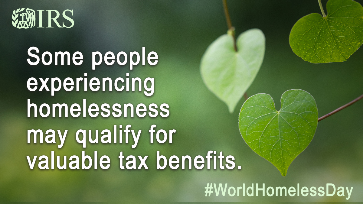 #IRS recognizes that individuals experiencing homelessness encounter unique challenges. Help spread this message: people can claim several #IRS credits even if they don't have a permanent address. irs.gov #WorldHomelessDay