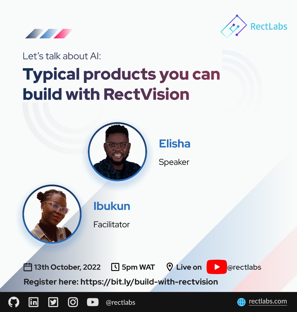 rectvision's tweet photo. Hi There,

#LetsTalkAI

Title: Typical products you can build with @rectvision. 

We would be talking about all our case studies and how companies are using @rectvision to solve AI problems.

Register: https://t.co/1FAE5vQQQz 
Time: 5pm
Date: Thurs, 13th of Oct'22
Cheers. https://t.co/52nLxlEL8v