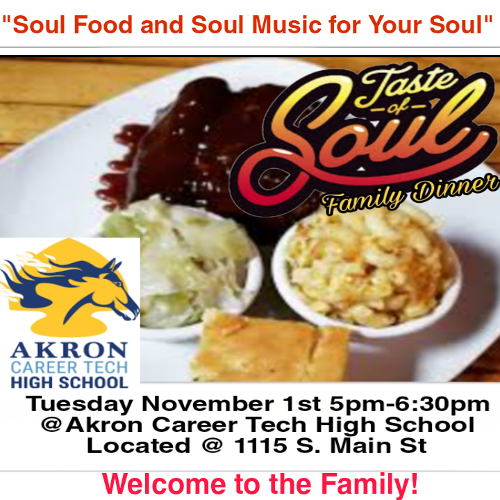 AkronCareerTech's tweet photo. We'd like to tell you about the "Taste of Soul Family Dinner" being held at Akron Career Tech High School on Tuesday, November 1! Mr. Wilson loves cooking and wanted to serve students and parents a proper meal to welcome you to the A.C.T. family!

#ACT #Akron #Akroncareertech https://t.co/dB952gxGvi