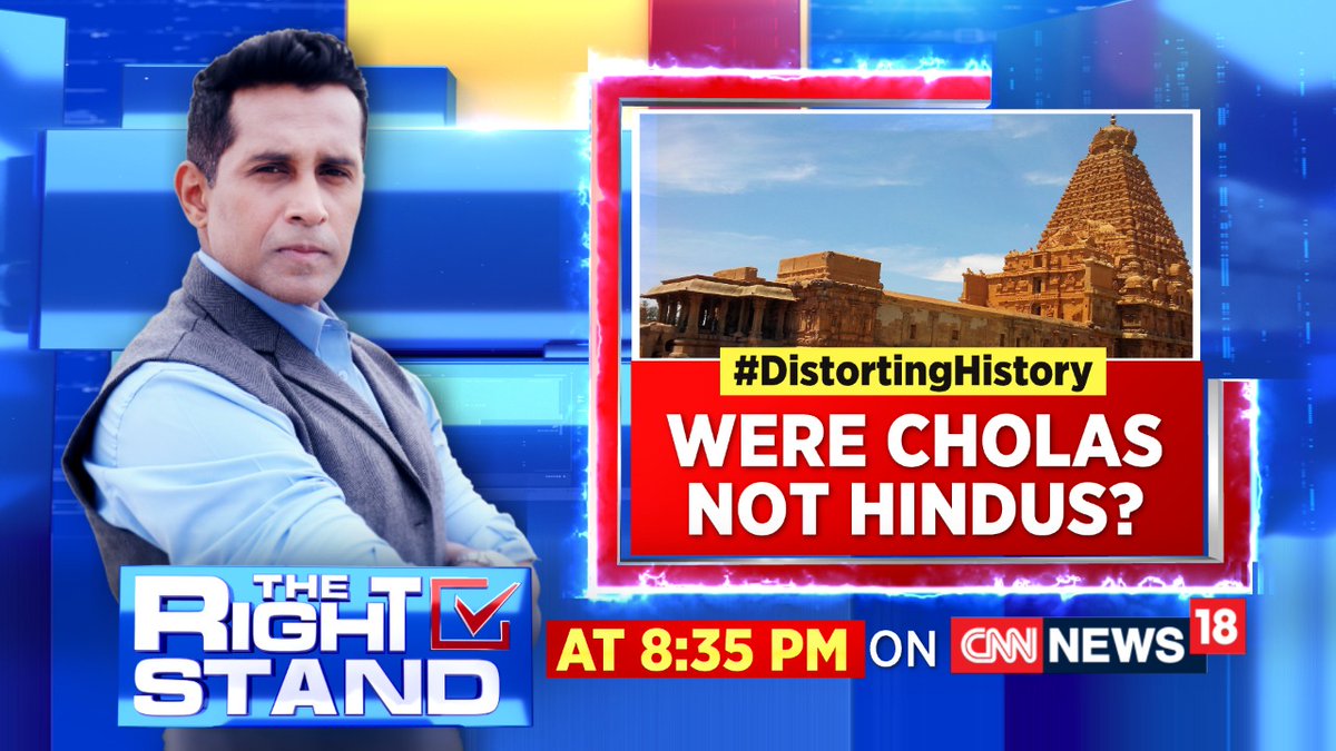 CNNnews18's tweet photo. #DistortingHistory: Were Cholas Not Hindus?

Watch #TheRightStand with @AnchorAnandN at 8:35 PM only on CNN News18 https://t.co/fJrhn1mtih