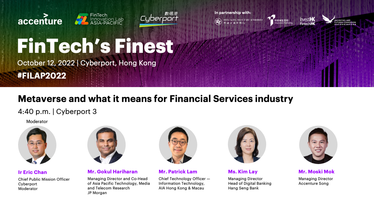 Come to join us on the panel discussion: “Metaverse and What It Means for Financial Services Industry", where business leaders will share insights on #metaverse. If you wish to hear more details, please RSVP at FintechAPinquiry@accenture.com. #fintech