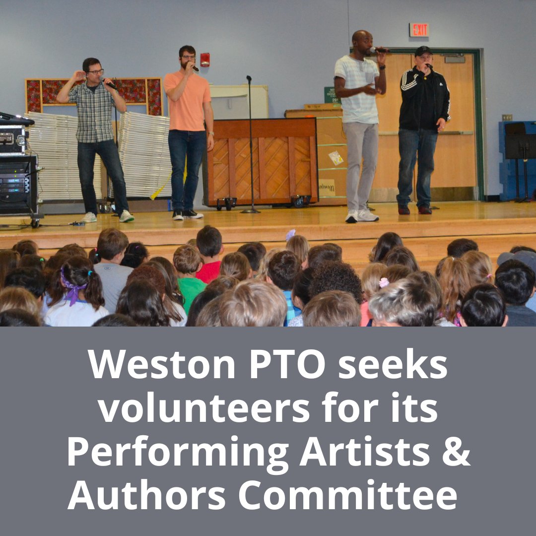 Weston PTO is looking for parent volunteers to join the Performing Artists &amp; Authors Committee (formerly Creative Arts). We arrange for performing artists &amp; authors to present to Weston students. For inquiries &amp; more information, contact Heidi Estrada at heidifestrada@gmail.com.