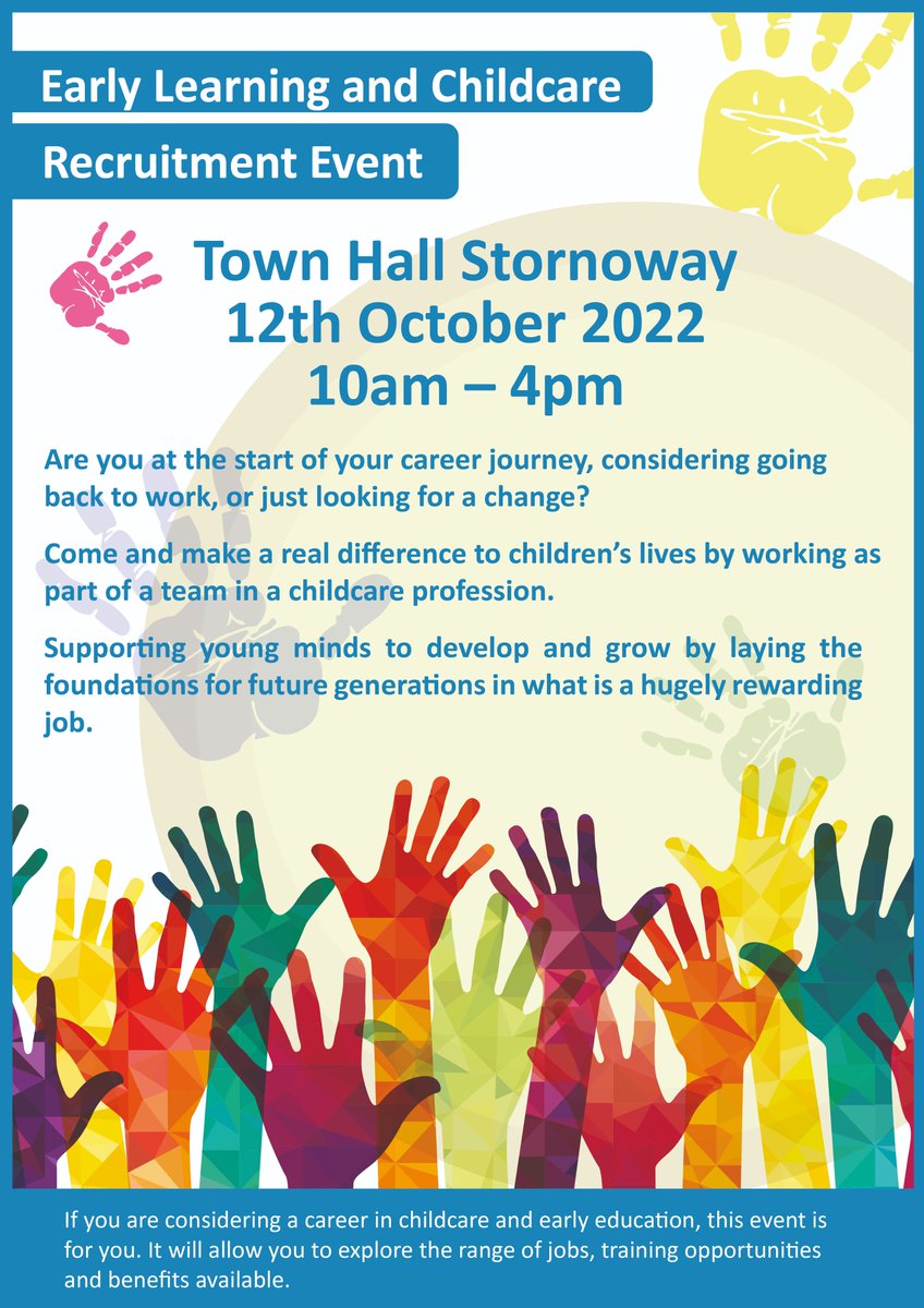 ShawbostSchool's tweet photo. Do you fancy working in early learning and childcare?  Come along to the Town hall on Wednesday 12th October. https://t.co/2Euavg0v5c