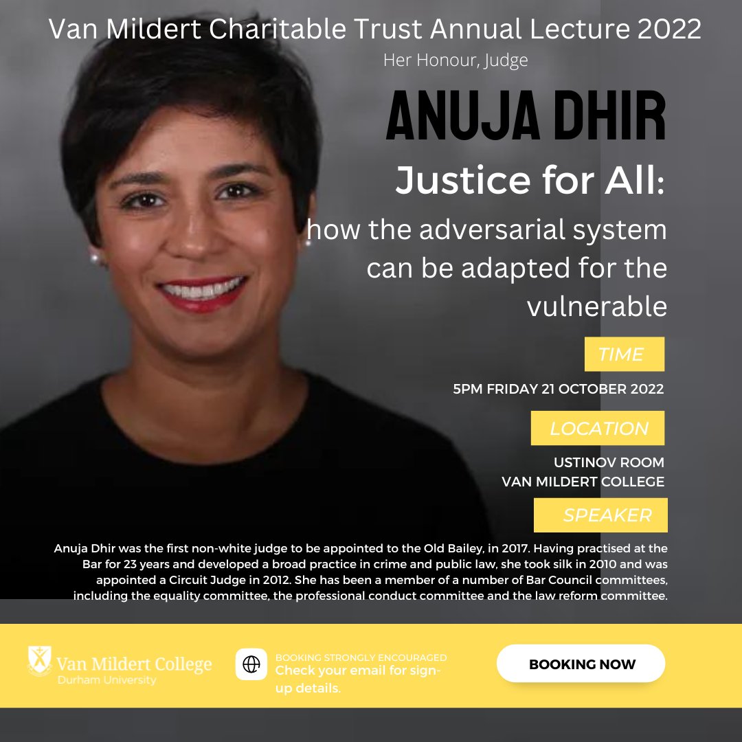 Our Annual Trust Lecture will be given this year by HH Anuja Dhir, the first non-white judge appointed to the Old Bailey.  Her title is 'Justice for All: how the adversarial system can be adapted for the vulnerable'. Come and hear her at 5pm on 21 October.