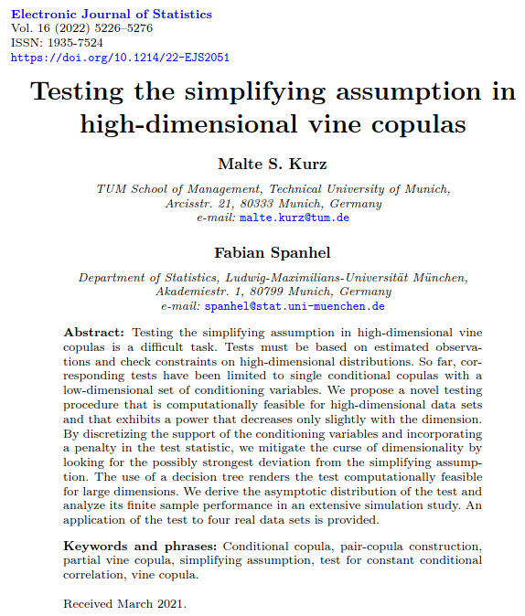 MalteKurz's tweet photo. 📚🥳 Happy to announce that our article "Testing the simplifying assumption in high-dimensional vine copulas", co-authored with F. Spanhel, got published in Electronic Journal of Statistics. @InstMathStat @projecteuclid https://t.co/mBvEOlA062 https://t.co/EtbidRsGQg