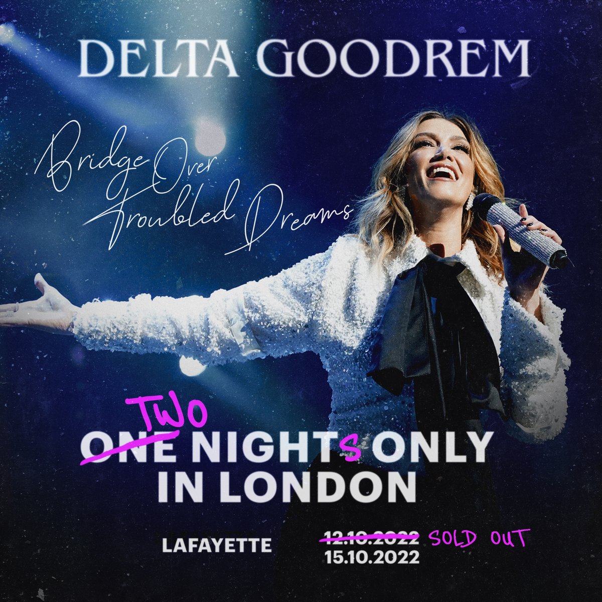 LiveNationUK's tweet photo. ON SALE: @DeltaGoodrem will play a second night at @LondonLafayette on Saturday 15th October due to phenomenal demand 🌟

Book tickets 👉 https://t.co/2qHq1cmYMQ https://t.co/w0V3Q1y1fl