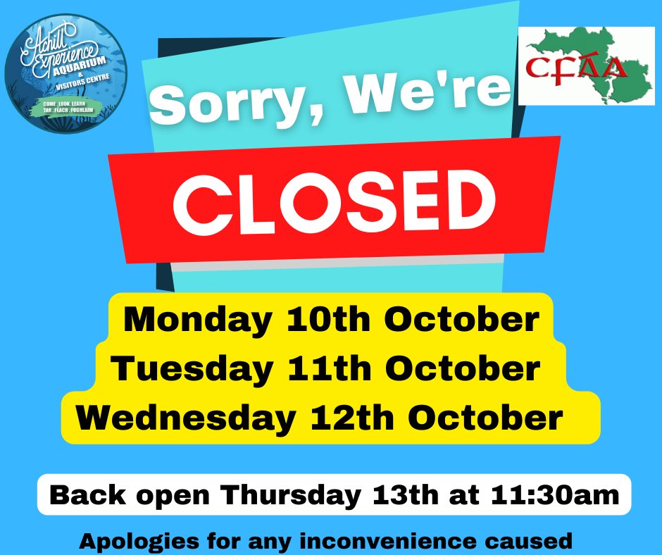 The Achill Experience, Aquarium and Visitor Centre and the offices of CFÁA will be closed from Monday 10th October until Wednesday 12th October (inclusive). The Achill Experience and CFÁA's offices will re-open on Thursday 13th October, we apologise for any inconvenience caused.