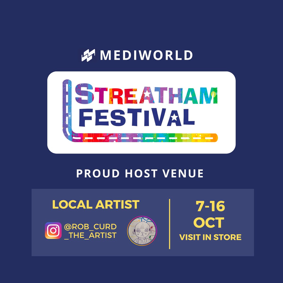 mediworlduk's tweet photo. Come visit us at @streatfest on 7-16 October!
This year, we're proud to host a venue for the talented local artist, Rob Curd, as a part of #StreatArt Art Trail 🎨
See you soon 💙
#StreathamFestival #StreatFest #StreatArt #Streatham https://t.co/wUNBpcCcl1