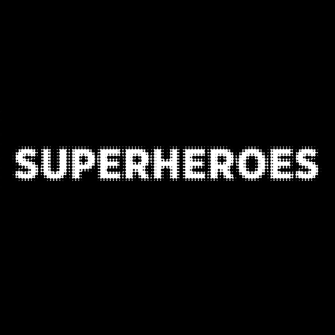 “SUPERHEROES”
a new physical collection 
14/10/2022