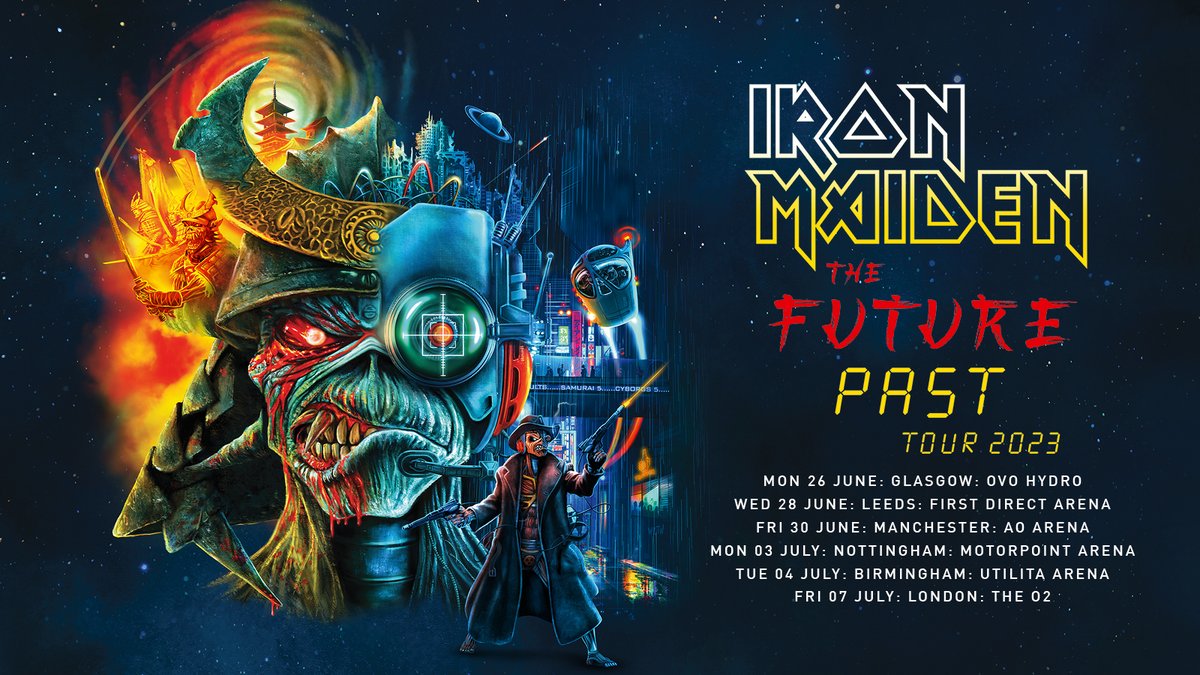 Iron Maiden on Twitter "The Future Past Tour is coming to the UK in 2023! Tickets are on