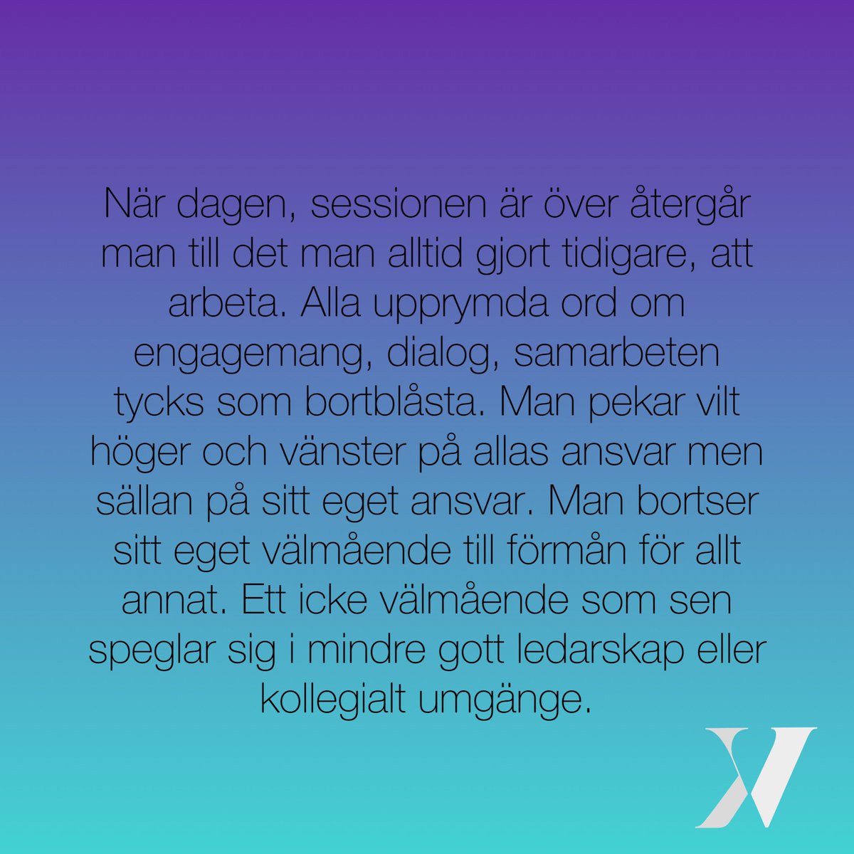 Henaxe's tweet photo. Alla kan skrika #engagemang på en workshop. Men det är vad som händer sen som avgör hur lyckat det blir. 
#kommunikativaverktyg #ledarskap #tjugofyrasju #motivation https://t.co/ehVELyksx7