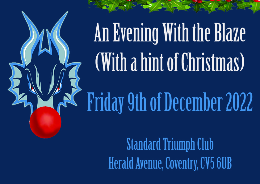 Join Blaze for a fun and interactive night, with a hint of Christmas, at Standard Triumph Club on Friday 9 December: bit.ly/3e7CAck

Get tickets from the FanHub on Sunday! 🐲🔴🎄