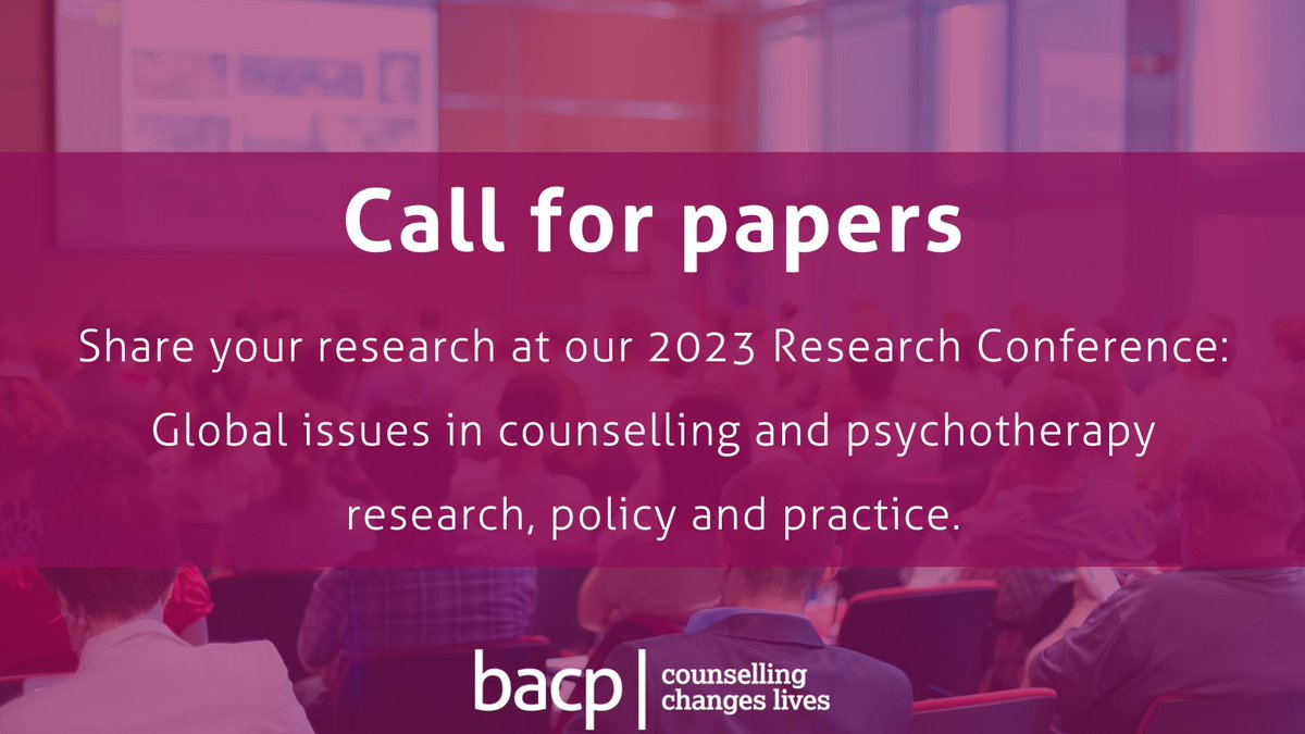 BACP's tweet photo. 📣 We're inviting submissions for our 2023 research conference on the theme of counselling, psychotherapy and coaching research related to issues of worldwide public concern.
Find out more 🔗 https://t.co/NYLHDhyIu7
#BACPResearch https://t.co/ONFrQsMwlp