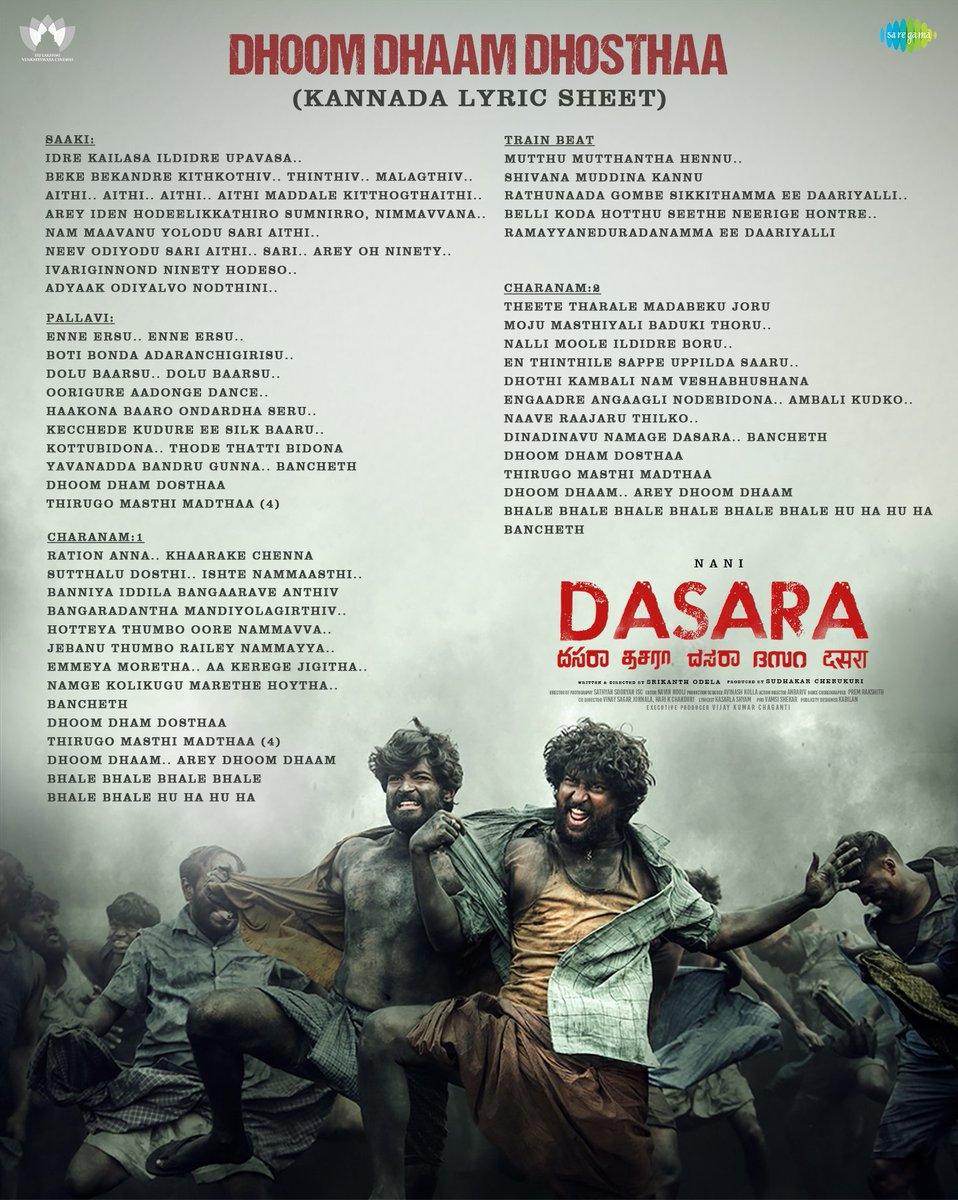 Here are the lyrics of the first single from #Dasara 🔥

Now sing along with the
MASSiest street SONG 💥

#DhoomDhaamDhosthaan #DhoomDhaamDhosYaar #DhoomDhaamKootthu #DhoomDhaamDhosthaa #DhoomDhaamDhosthay 

Telugu,Hindi,Kannada,Malayalam,Tamil Song Lyrical sheets