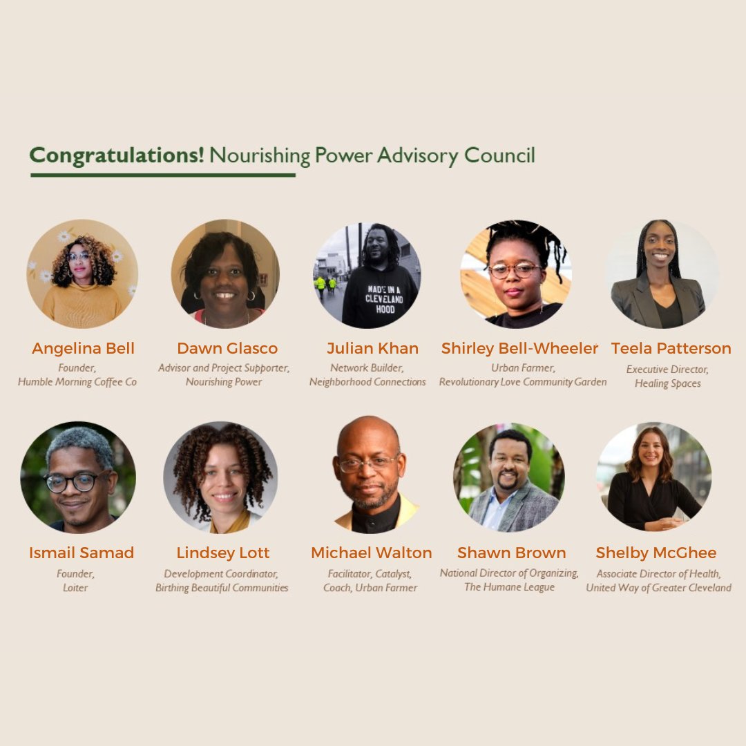 CWRUSwetland's tweet photo. A big congratulations goes out to the 2022-23 Nourishing Power Advisory Council! These members bring a broad range of experiences and skillsets to Nourishing Power including community organizing, entrepreneurship, networking weaving, policy advocacy, and urban agriculture. https://t.co/4uBxFGHHNE