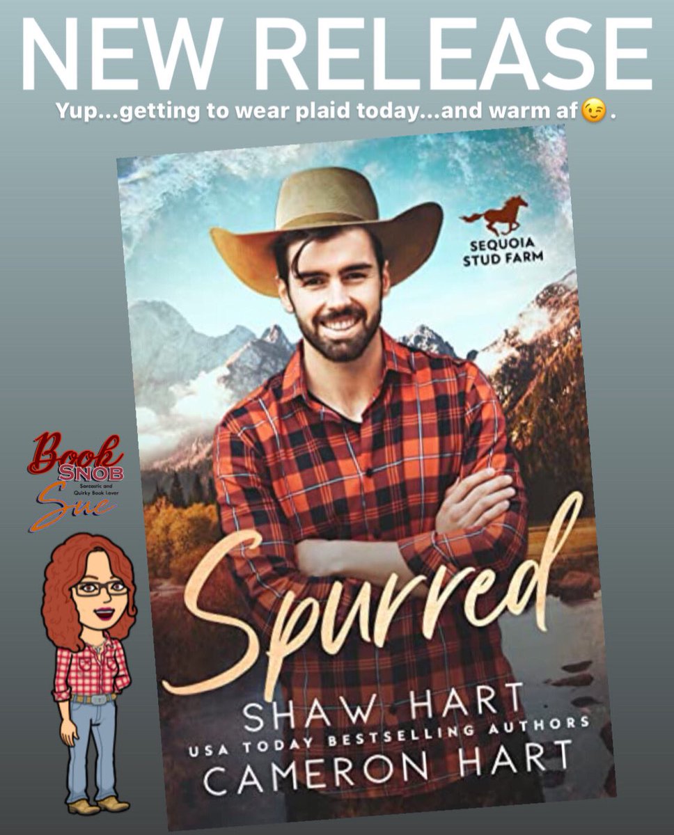 booksnobsue's tweet photo. So….I also couldn’t resist this one either…because I got to wear plaid…and we are practically twins…😉😁
#NewRelease #Spurred by @authorshawhart & #CameronHart
#SequoiaStudFarm 4
Forget Prince Charming. I want my hero in plaid.
Amazon Universal #ad
https://t.co/irRLosjmWT https://t.co/J9DmERhbRu