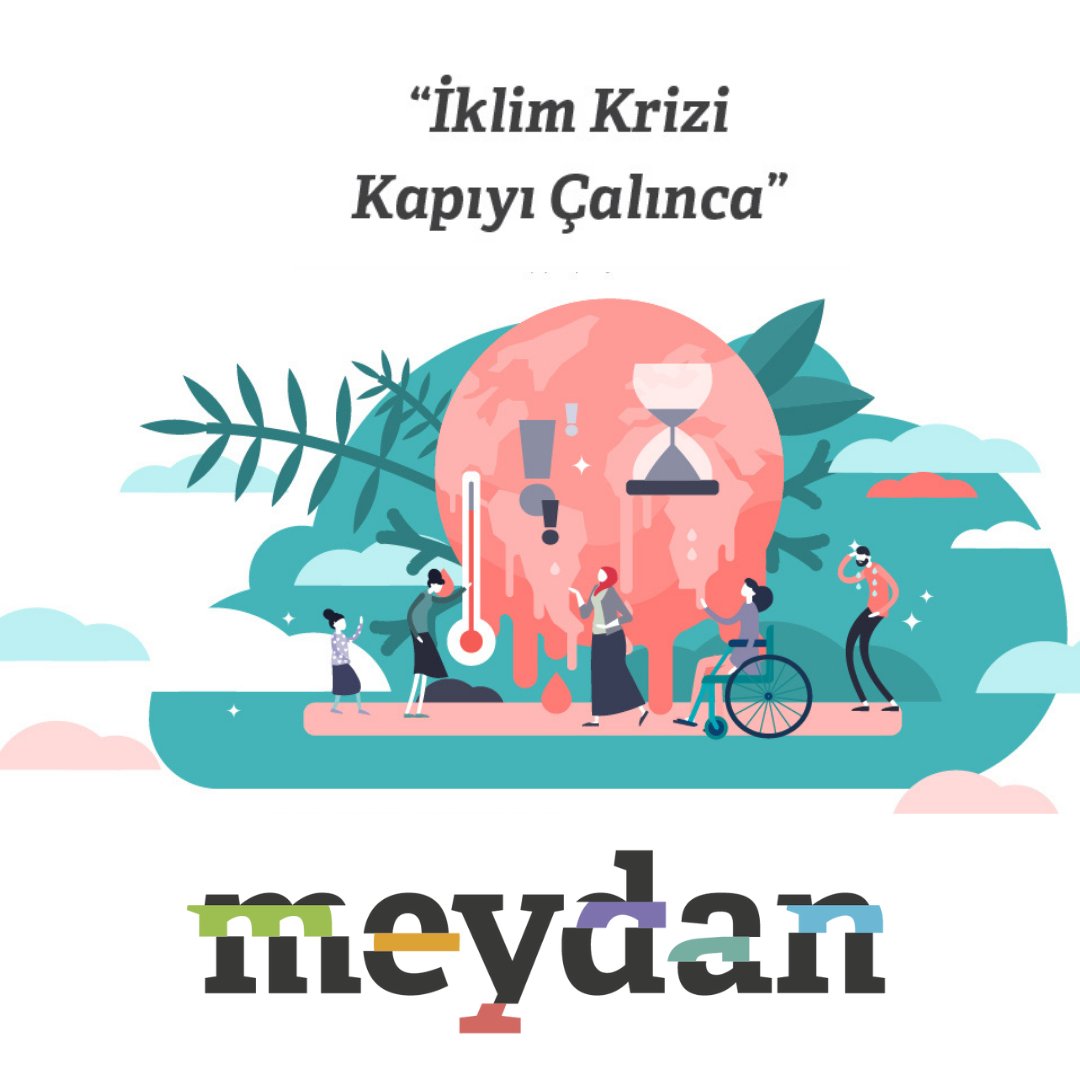 Meydandaorg's tweet photo. 28 Ocak 2021’de çevrimiçi olarak gerçekleştirdiğimiz #Meydanda “İklim Krizi Kapıyı Çalınca” başlığı altında iklim krizinin geleceği, farklı kırılgan gruplar üzerindeki etkileri ve bu sorunlara yönelik çözüm önerilerini konuştuk. https://t.co/iHOh9sUGqP