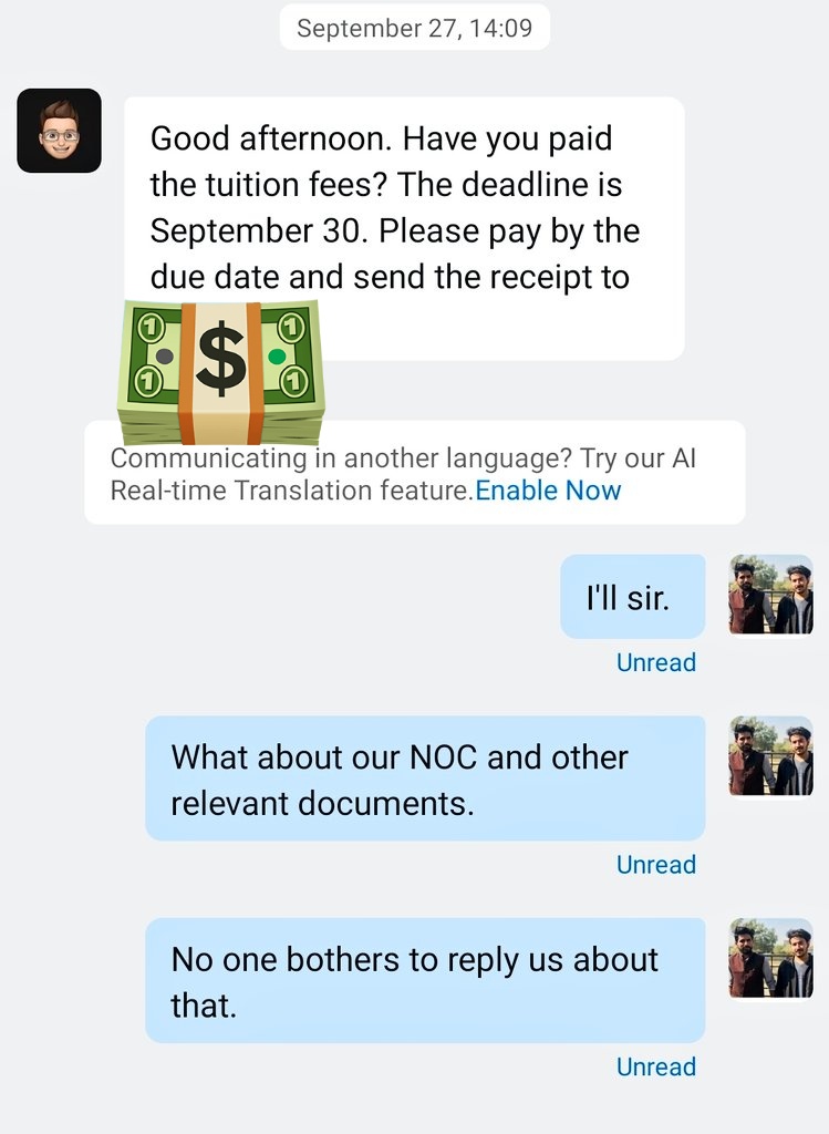 ZainAqdas1's tweet photo. @JiRongMFA you can clearly see they will msg us when its matter of fee. They will reply immediately when asked about fee and when asked about NOC they simply ignore our msg. Most of the times they will see the msg but ignore or no reply at all.
#takeUsBackToChina https://t.co/aHqToGaRFY
